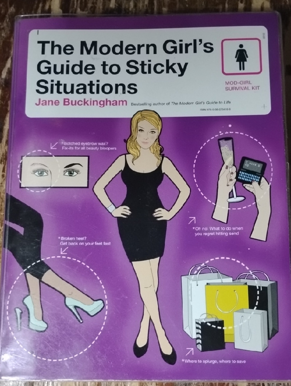 The Modern Girl's Guide to Sticky Situations by Jane Buckingham w/ plastic cover